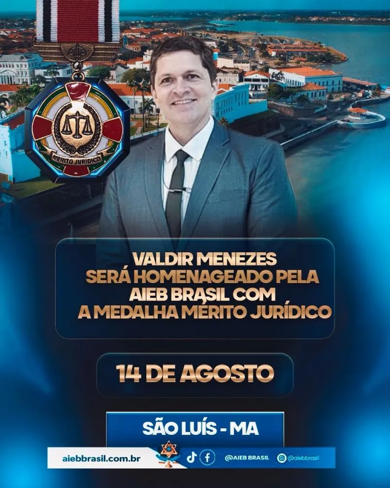 Mérito Jurídico – AIEB Brasil reconhece Valdir Menezes