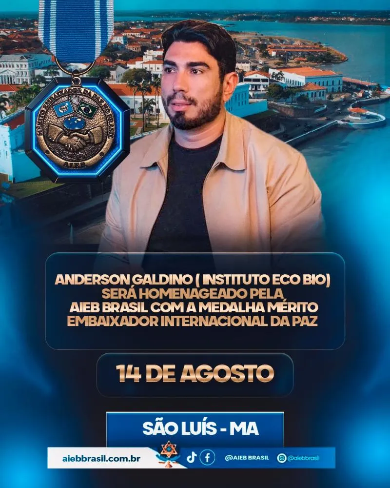 Anderson Galdino será homenageado com Medalha Mérito Embaixador Internacional da Paz